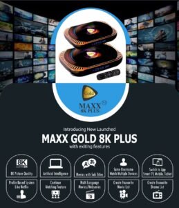 MAXX TV GOLD 8K PLUS Box with 2 Years Subscription